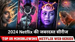 Top 5  Netflix Top Class Web Series in hindi dubbed Best netflix series of 2024
