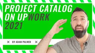 Project Catalog Upwork 2021 - (Upwork Review)