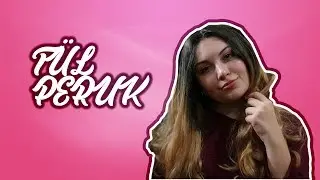TÜL PERUK KULLANIMI I KDN