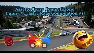 Assetto Corsa Competizione Funny / Crash / Rage Compilation #1