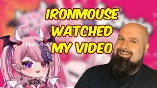 Ironmouse Reacted to my Video Live on Stream!? - A Double Reaction!
