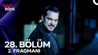 Eşref Rüya 28. Bölüm 2. Fragmanı | “Nisan'a Bir Şey Olursa Kendim Dahil Kimseyi Yaşatmam!