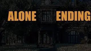 Alone Ending - Dread Weight