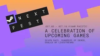 Steam Next Fest - October 2022 Edition Event Trailer