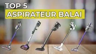 [TOP 5] Aspirateurs Sans Fil De 2025 - Les 5 Meilleurs Aspirateur Balai