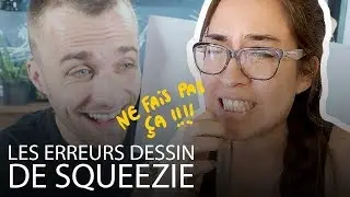 Les ERREURS de DESSIN de @Squeezie  (en vrai ça passe)