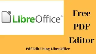 How To Edit Pdf File In LibreOffice Writer ?  