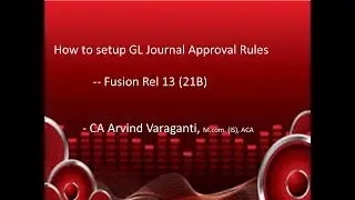 Fusion GL Journal Approval