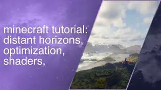How to install Minecraft shaders and Distant Horizons on PC tutorial