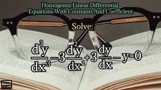 solve d^3y/dx^3-3d^2y/dx^2+3dy/dx-y=0|homogeneous linear differential equation
