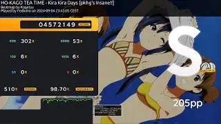 osu! HO-KAGO TEA TIME - Kira Kira Days [pkhg's Insane!!] + HDDT FC 205PP