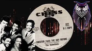 ✊ The Valentinos Sweeter Than The Day Before US Chess 1966.