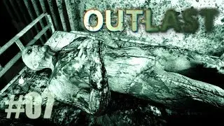 OUTLAST - SÓ NA TRAVADINHA! #07