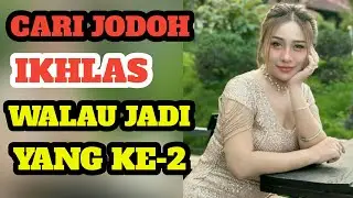 🔴LIVE.0895.6280.6280 IKHLAS WALAU HARUS JADI YANG KEDUA..CARI JODOH