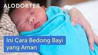 Ini Cara Membedong Bayi Yang Aman
