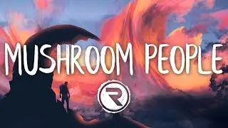 Mushroom People - La La La La Lie
