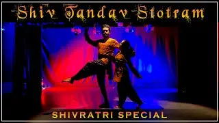 Shiv Tandav Stotram | Shivaratri Special | Dance Cover | Semi-Classical