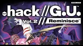 .Hack//G.U:Reminisce (JP Audio) -  Playthrough #21 Final.