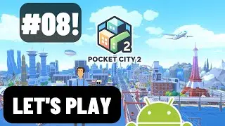 Pocket City 2 (Android): Playthrough #8