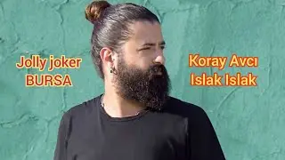 Koray Avcı - Islak Islak (jolly joker Bursa)