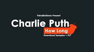 Charlie Puth - How Long