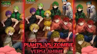 🌌 JEDAG JEDUG PLANTS VS ZOMBIE VERSI ANIME ❤️ DJ NGGAK TAU SAIA (Part 1)