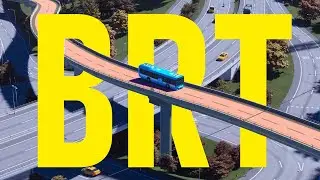 Bus Rapid Transit – Cities Skylines II