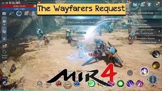 The Wayfarers Request Mir4 Request Mission