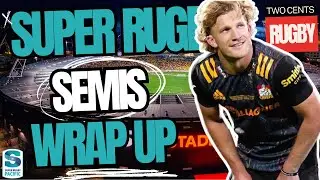 Super Rugby Semi Finals Wrap Up - 2024 - Blues v Brumbies, Hurricanes v Chiefs