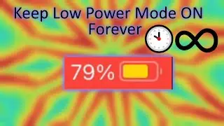 Stop Low Power Mode From Turning Off - Keep It On After 80% FOREVER [Works in 2024]