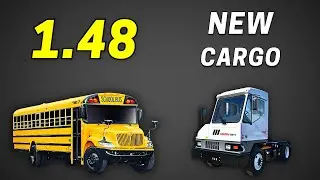 Update 1.48 will add NEW Cargoes - School Bus, Yard Truck, Boom Lift, and More!