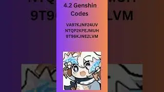 4.2 Codes Genshin Impact Limit Time  