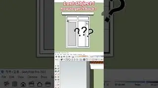 Missing object in SketchUp!!! | SketchUp Tips 
