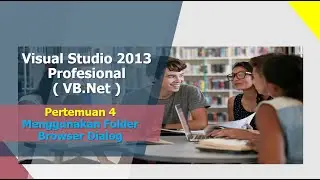 25. Menggunakan Folder Browser Dialog