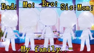{💗МЕМЕ🤧} {♥︎My genes..-♡} [Gacha Club] [~by †КРЫСЯРА†UnU~]
