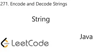 LeetCode 271 | Encode and Decode Strings | String | Java