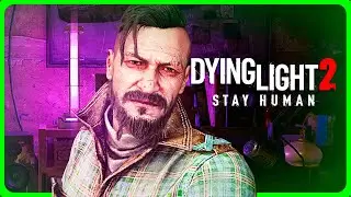 Dying Light 2 Stay Human Выжившие Прохождение ► Ночные бегуны ► 15