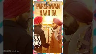PARCHAWAN NAAR DA SONG REVIEW | BABBU MAAN | DOT FILMS | #babbumaan #tranding #movie #punjab