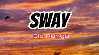 Sway -Bic Runga ( Lyrics )