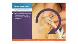 Feeding Tube Skills: Giving Medication