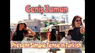 TURKISH GRAMMAR for Beginners: SIMPLE PRESENT TENSE in Turkish
