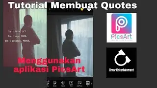 Tutorial Membuat Quotes dengan PicsArt
