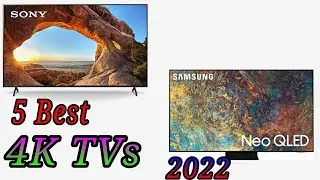 5 Best 4K TVs 2022