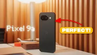 Google Pixel 9a - After The Updates!