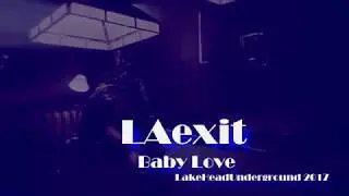 LAexit - Baby Love