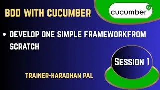 Selenium - BDD with Cucumber & Java - Develop one simple Cucumber Framework from Scratch - Session 1