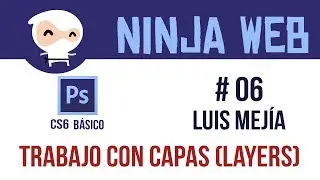 Photoshop CS6 -Trabajo con capas (layers) - Clase06