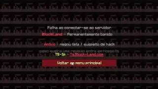 FUI BANIDO INJUSTAMENTE DO BLOCK LAND!