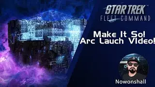 Star Trek - Fleet Command - Make it So! Arc drop video