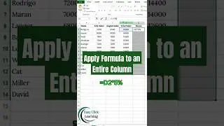 Apply a Formula to an Entire Column in Excel: 1% of Mastering It!